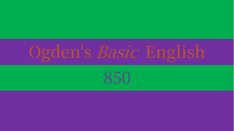 Ogden's Basic English 850句子